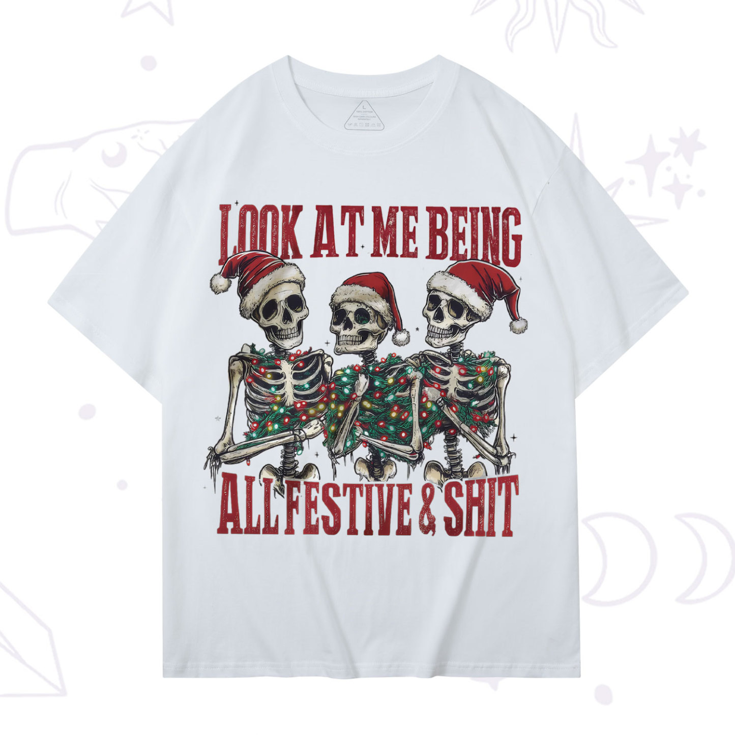 Purplehecate Look At Me Being All Festive And Shit Christmas T-Shirt