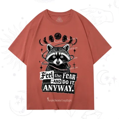 Purplehecate Feel The Fear And Do It Anyway Raccoon T-Shirt
