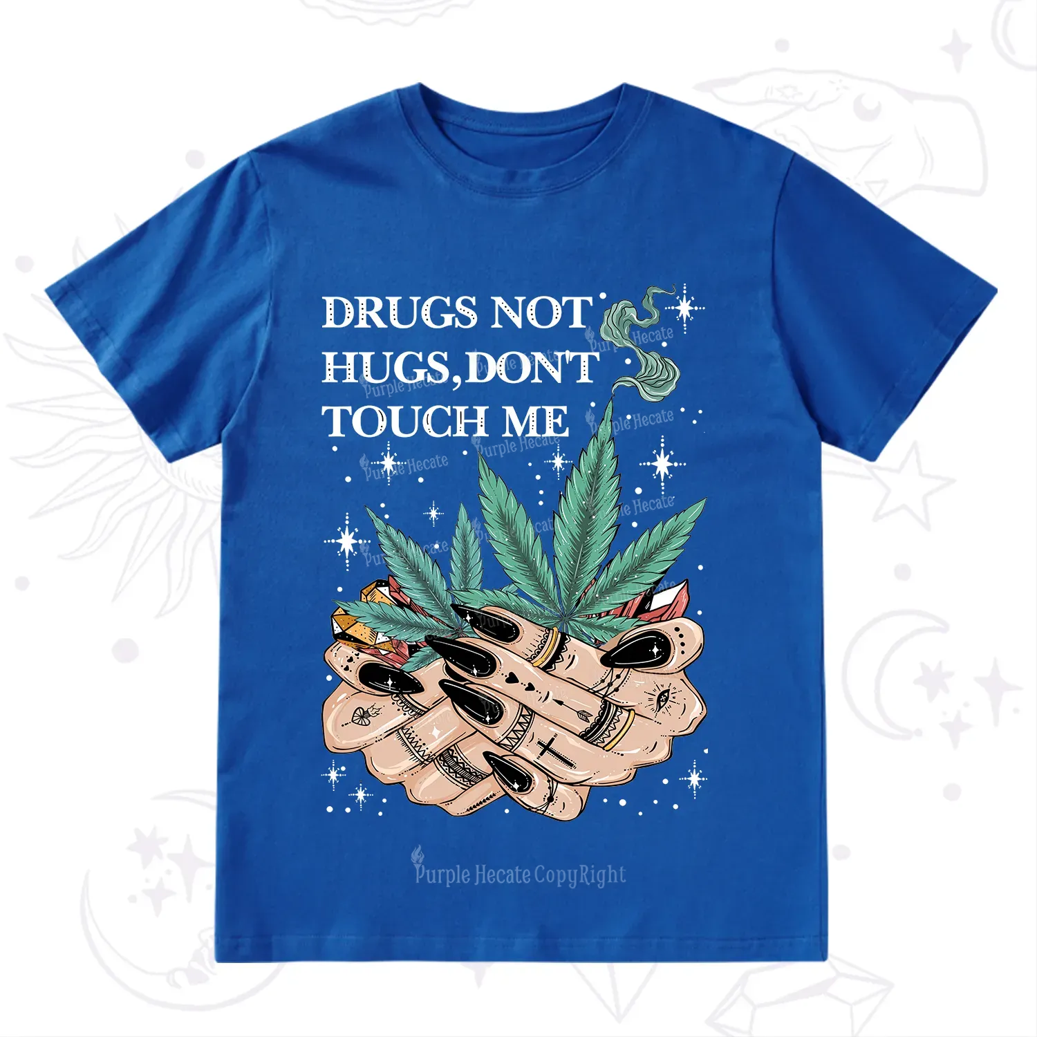 Purplehecate Drugs Not Hugs T-Shirt