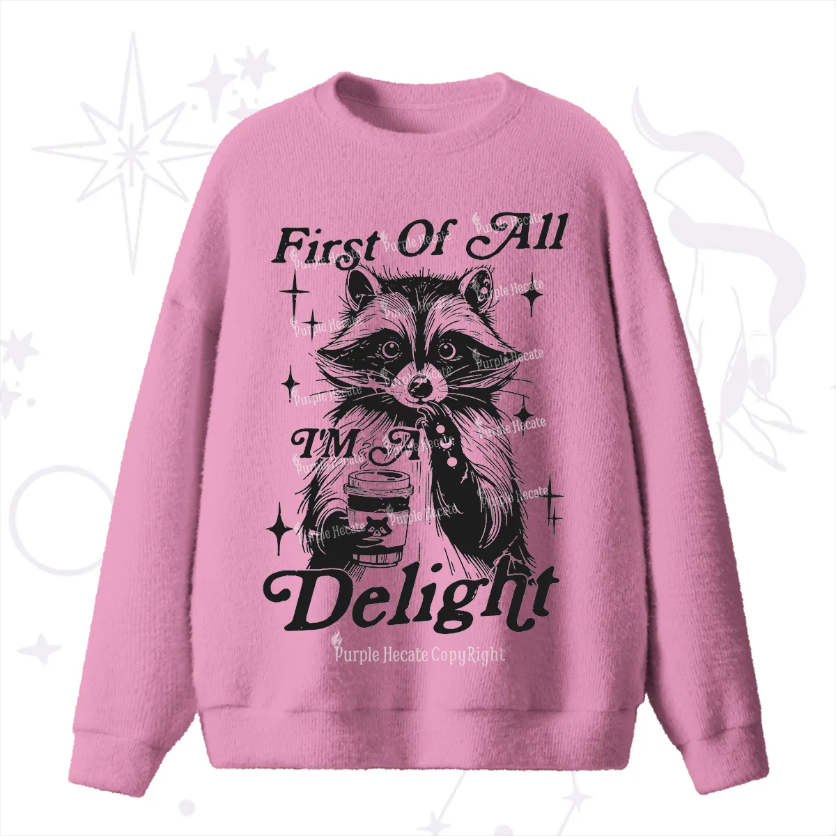Purplehecate First Of All I'm A Delightful Funny Raccoon Fuzzy Ugly Sweater