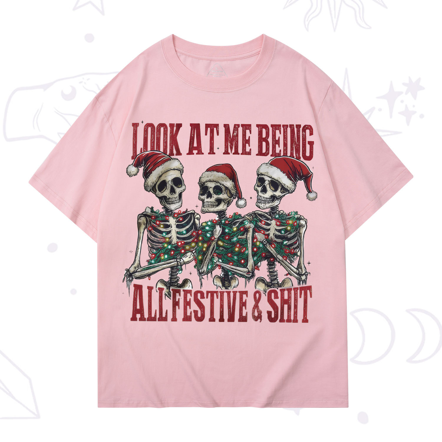 Purplehecate Look At Me Being All Festive And Shit Christmas T-Shirt