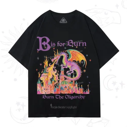 Purplehecate Burn The Oligarchy T-Shirt