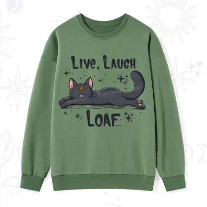 Purplehecate Live Laugh Loaf Sweatshirt
