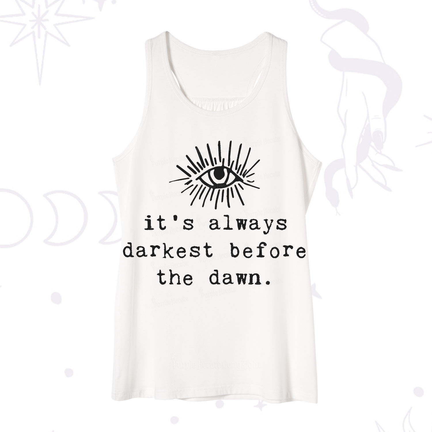Purplehecate It's Always Darkest Before Dawn Tank