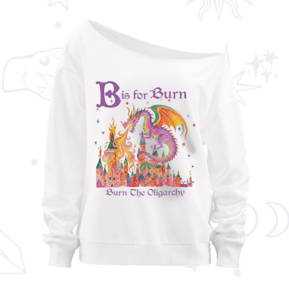 Purplehecate Burn The Oligarchy Off The Shoulder Sweatshirt