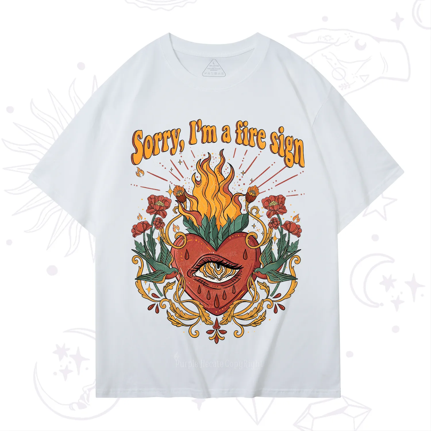Purplehecate Sorry I'm A Fire Sign T-Shirt