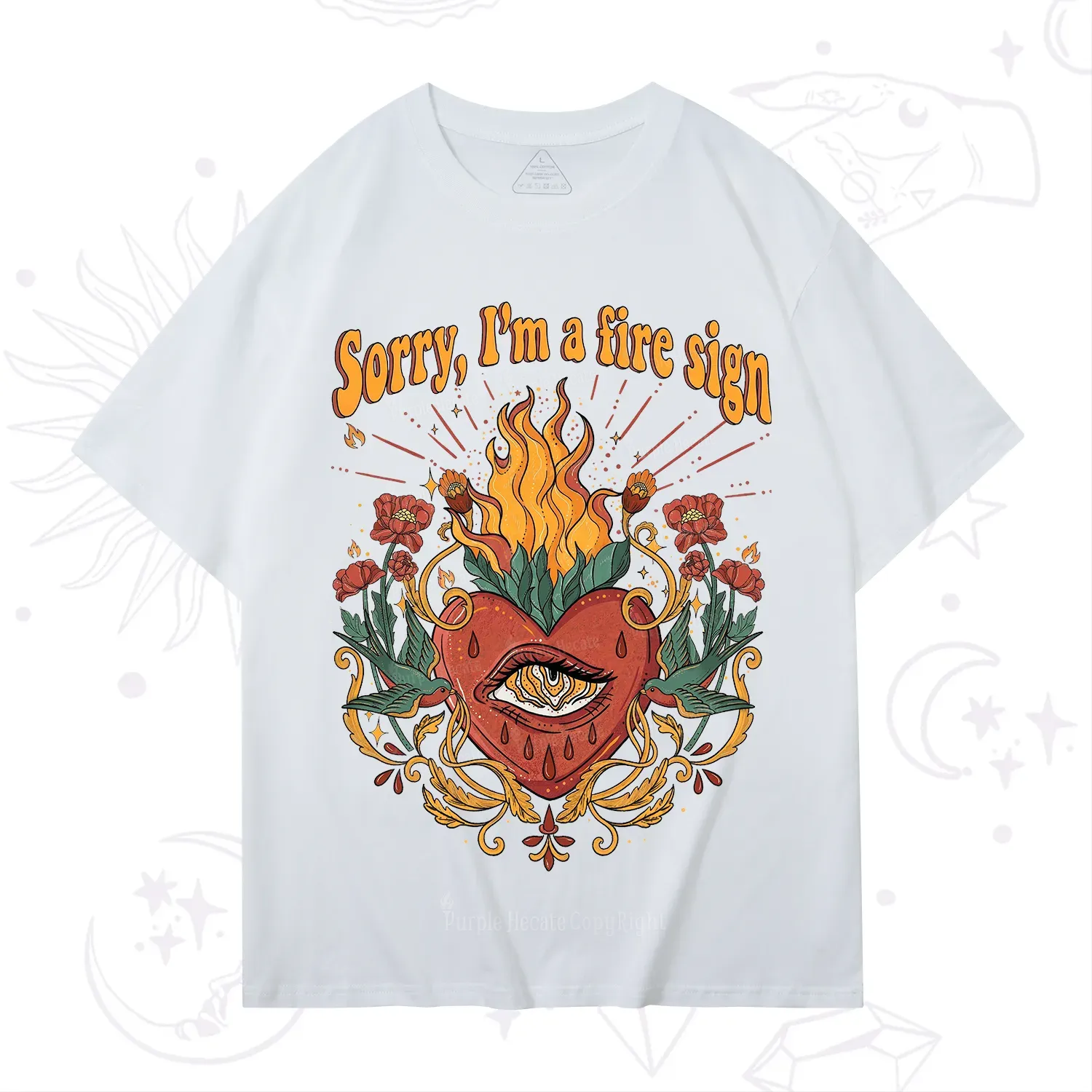 Purplehecate Sorry I'm A Fire Sign T-Shirt