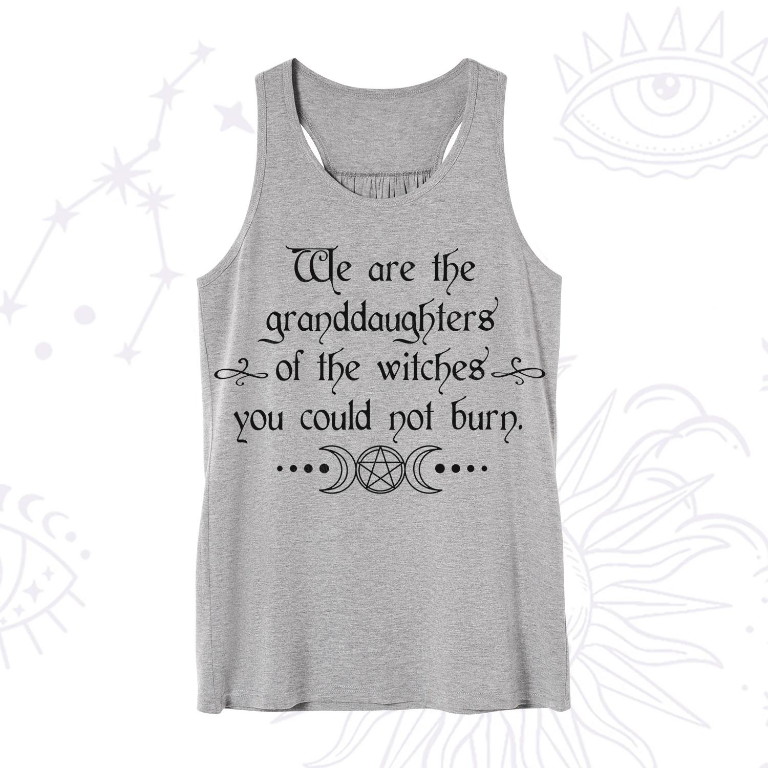 Purplehecate They Didn't Burn Witches They Burned Women Tank
