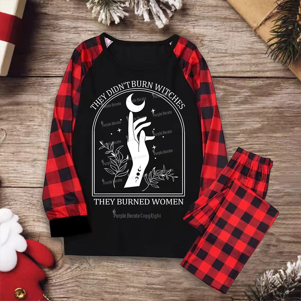 Purplehecate They Didn't Burn Witches They Burned Women Christmas Pajamas