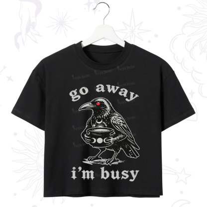 Purplehecate Go Away I'm Busy Crop T-Shirt