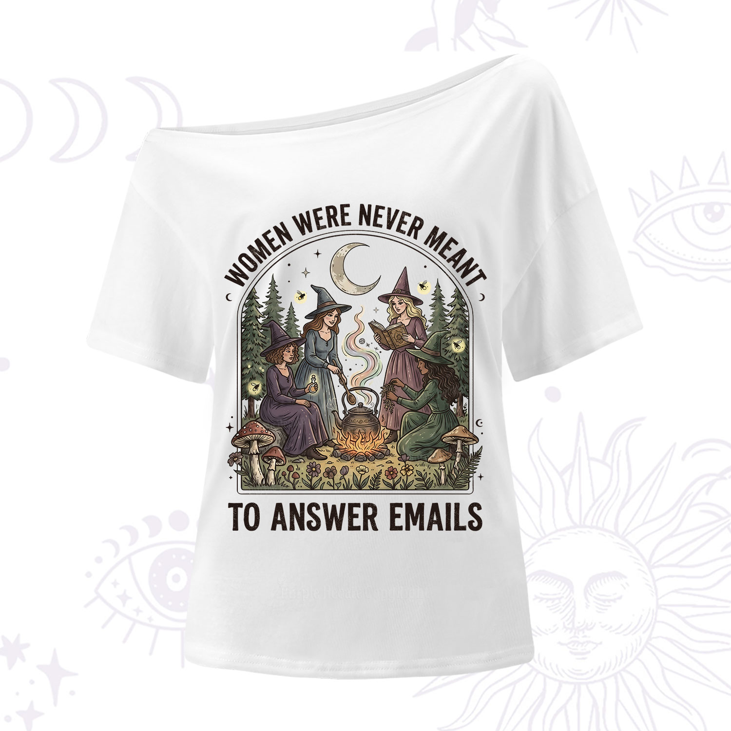Purplehecate Women Were Never Meant to Answer Emails Witch One Shoulder T-Shirt