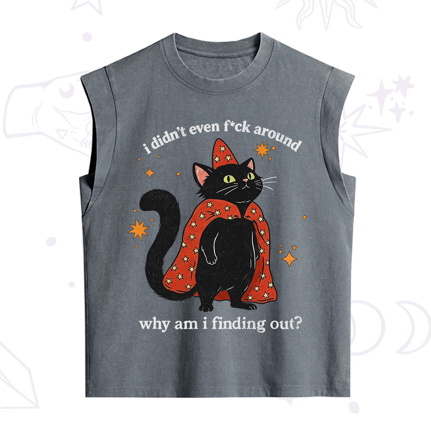 Purplehecate I Didn't Even F*ck Around Vintage Washed Tank