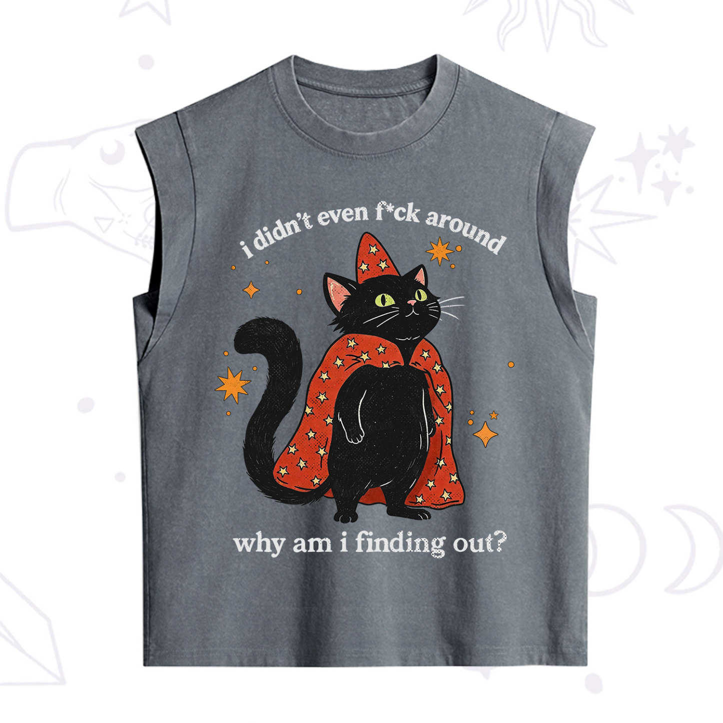 Purplehecate I Didn't Even F*ck Around Vintage Washed Tank