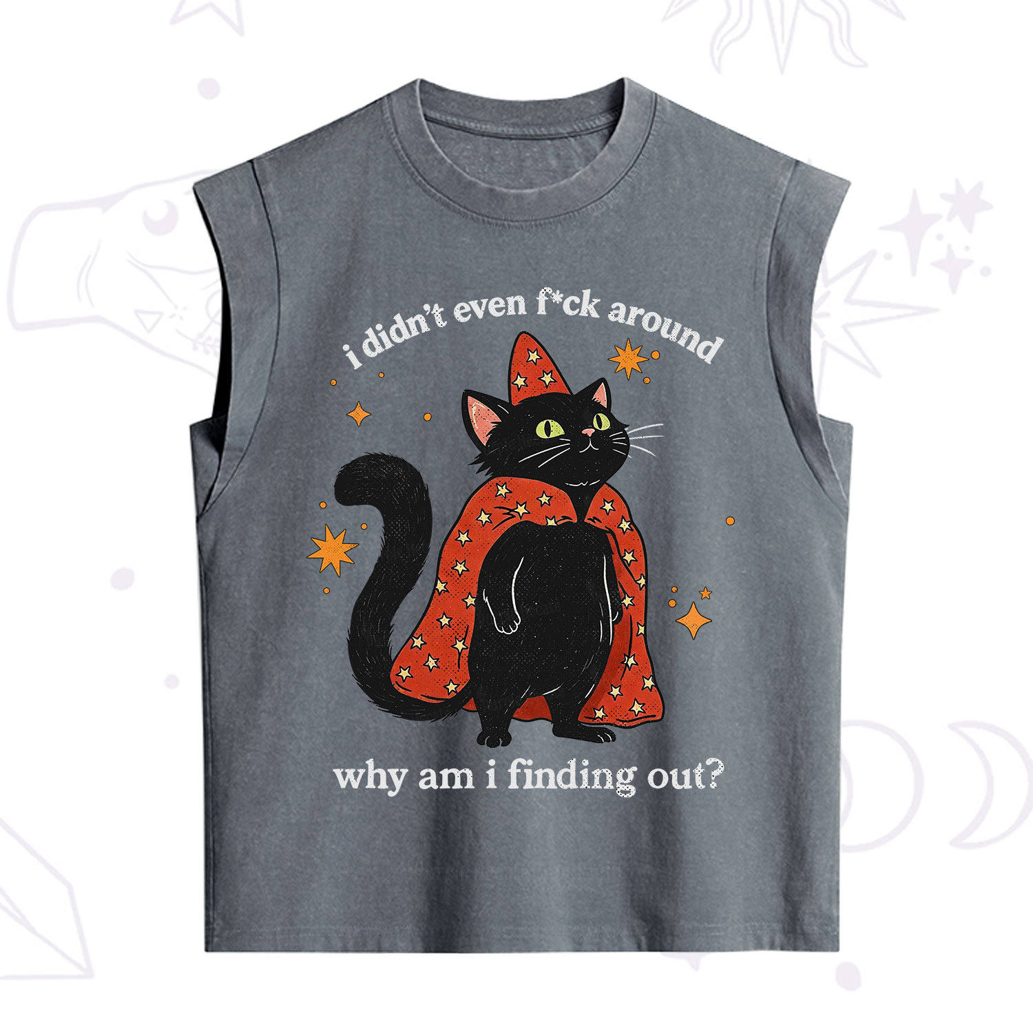 Purplehecate I Didn't Even F*ck Around Vintage Washed Tank