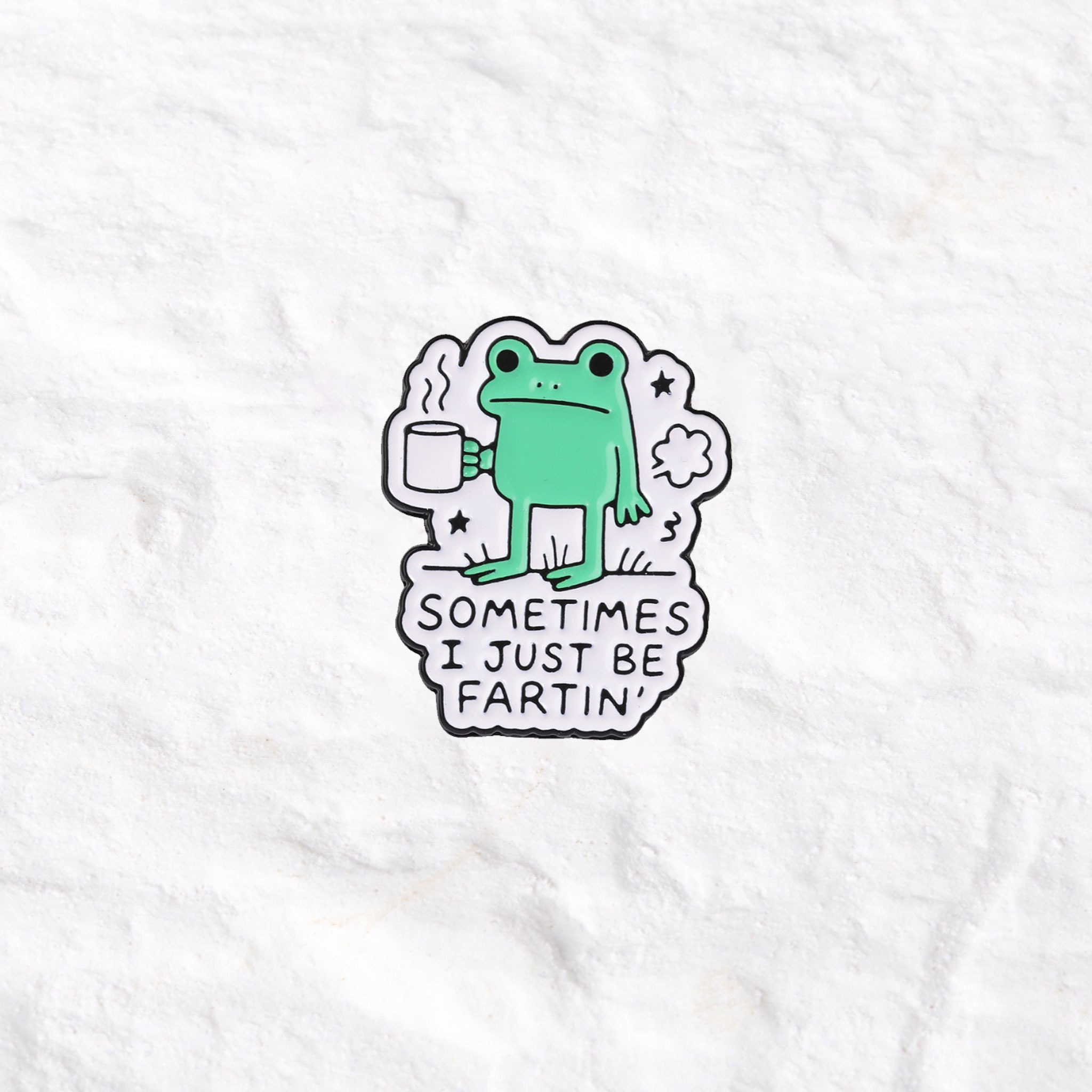 Purplehecate Sometimes I Just Be Fartin Cute Frog Pin