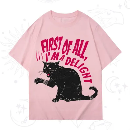 Purplehecate First Of All I'm A Delight Cat T-Shirt