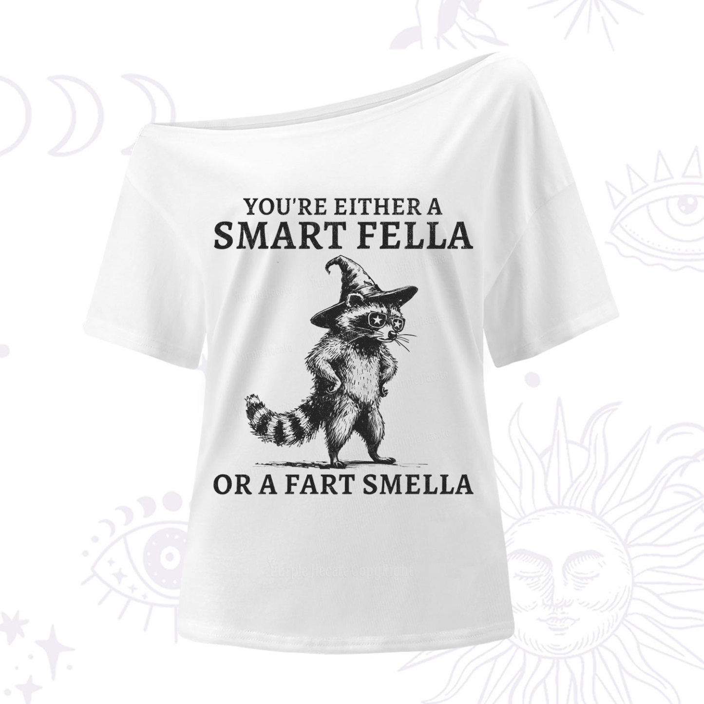 Purplehecate You're Either A Smart Fella or a Smart Fella  One Shoulder T-Shirt