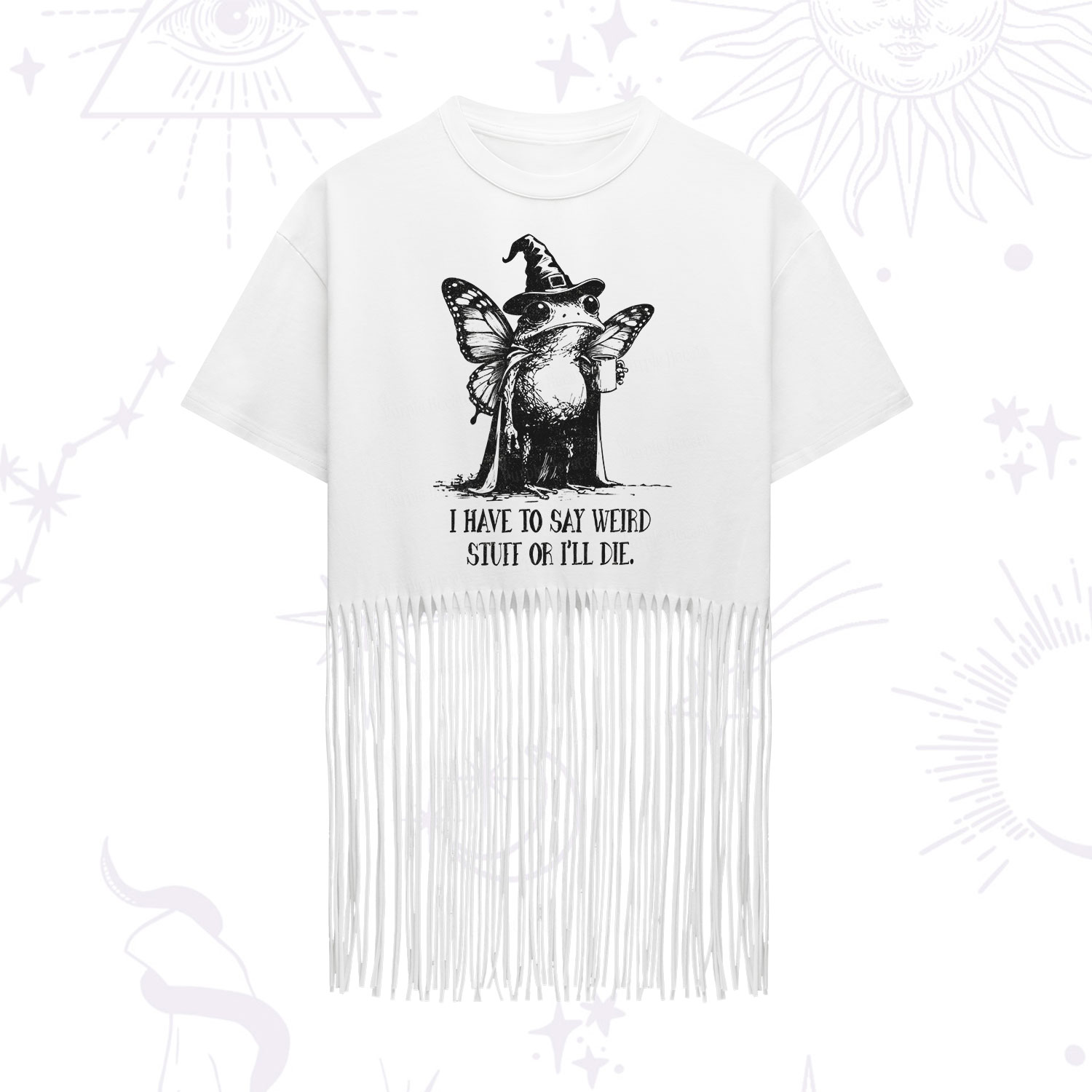 Purplehecate I Have to Say Weird Stuff Or I'll Die Fringe Hem T-Shirt