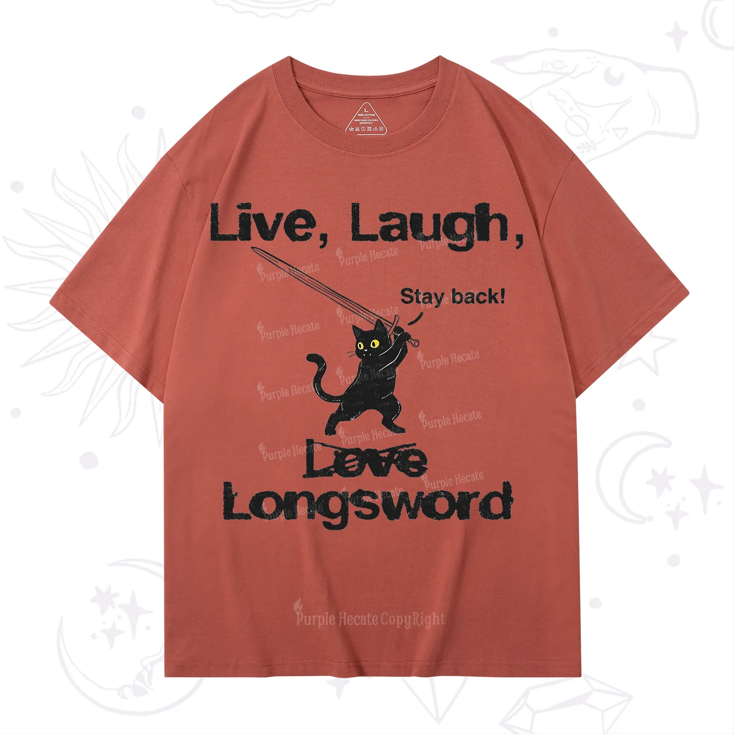 Purplehecate Live Laugh Love Longsword T-Shirt