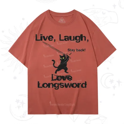 Purplehecate Live Laugh Love Longsword T-Shirt