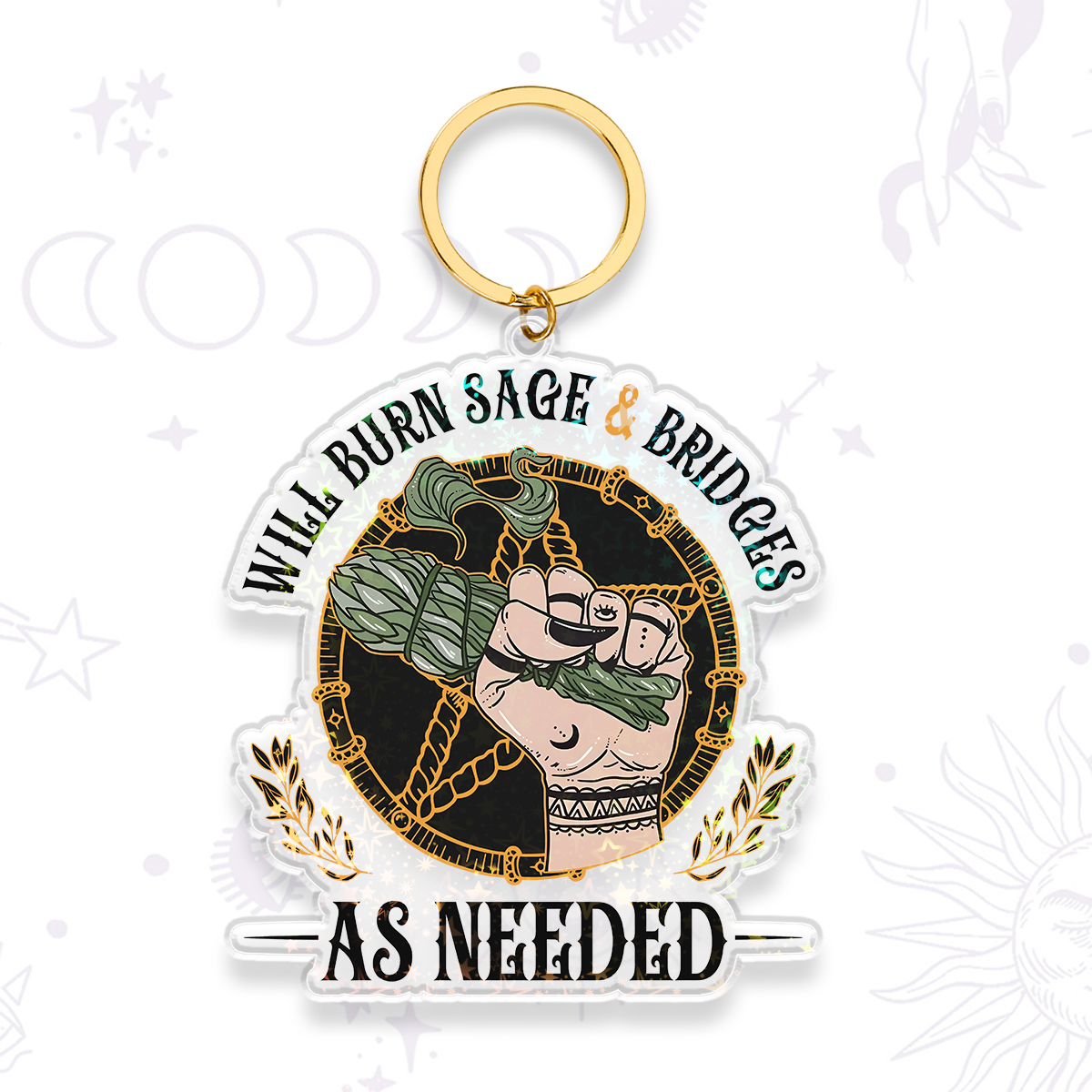 Purplehecate Will Burn Sage And Bridges Keychain