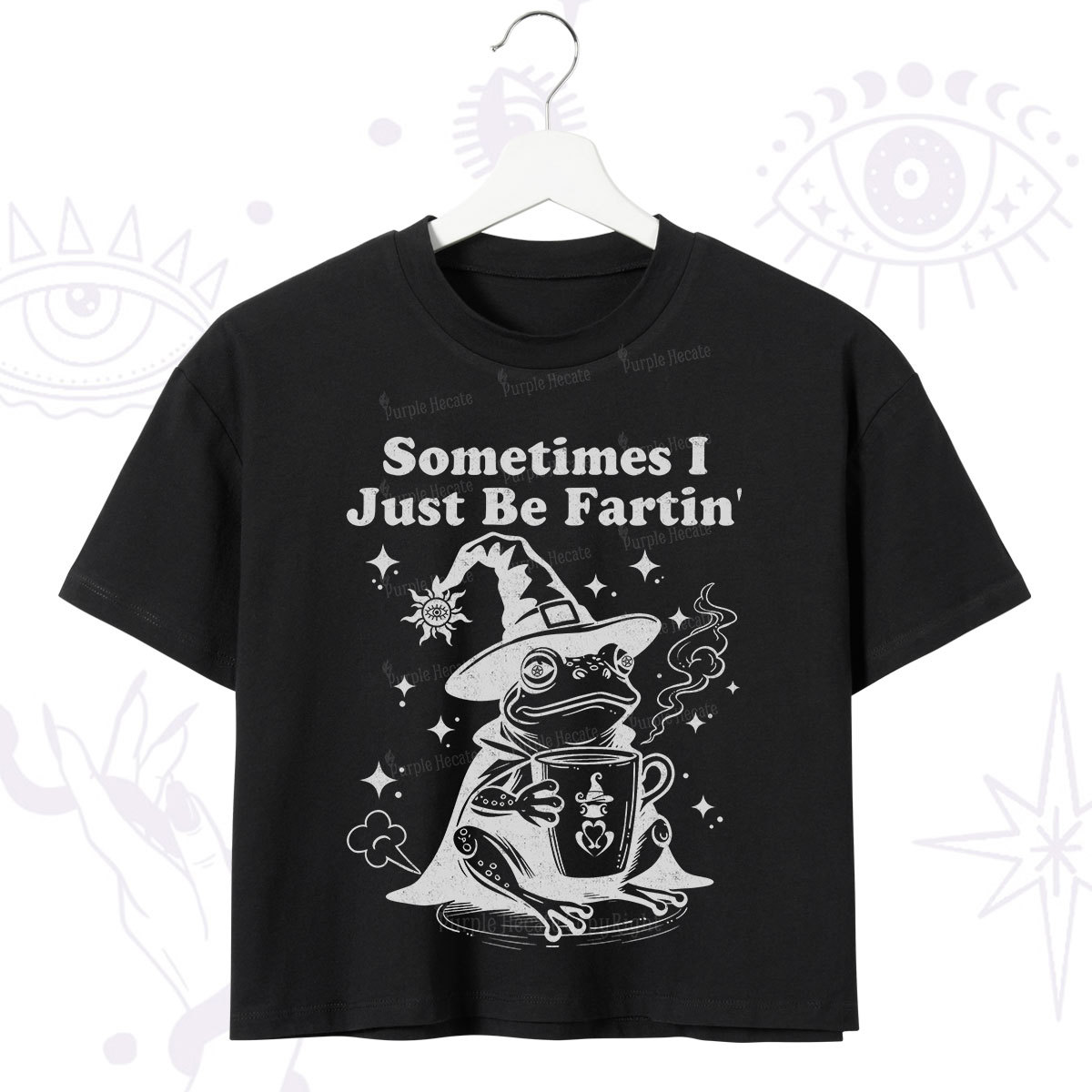 Purplehecate Sometimes I Just Be Fartin Crop T-Shirt