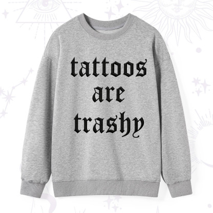 Purplehecate Tattoos Are Trashy Embroidered Sweatshirt