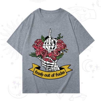 Purplehecate Fresh Out Of Fucks T-Shirt