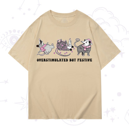 Purplehecate Overstimulated But Festive Possum Valentine T-Shirt