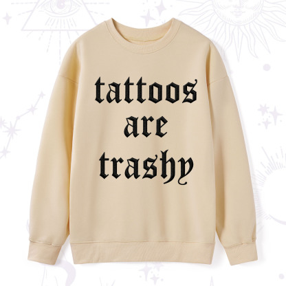 Purplehecate Tattoos Are Trashy Embroidered Sweatshirt