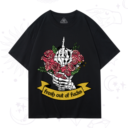 Purplehecate Fresh Out Of Fucks T-Shirt