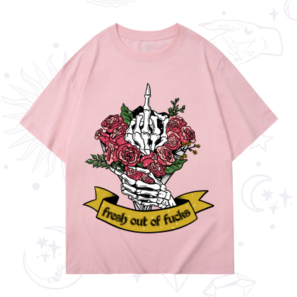 Purplehecate Fresh Out Of Fucks T-Shirt
