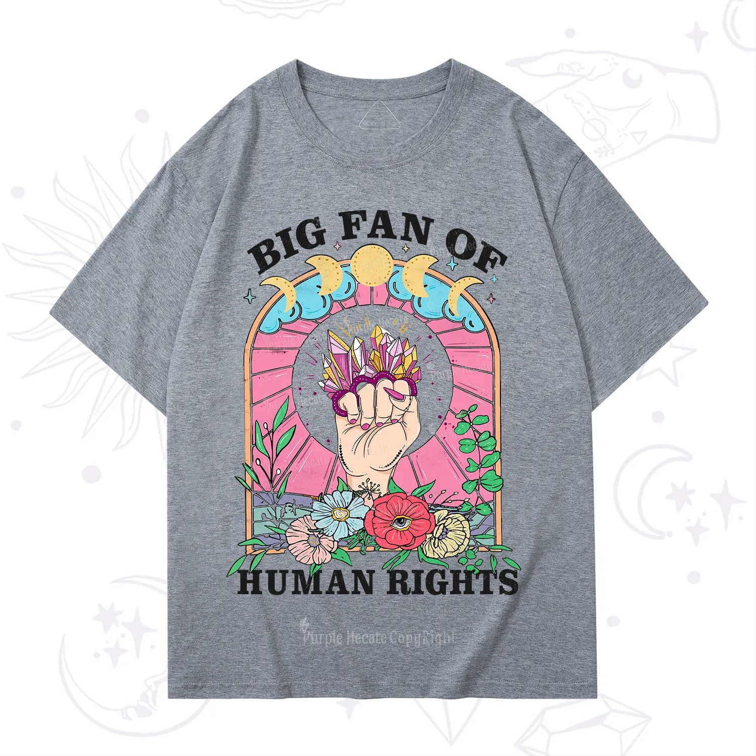 Purplehecate Big Fan of Human Rights T-Shirt