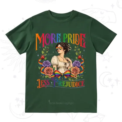 Purplehecate More Pride Less Prejudice Pride T-Shirt