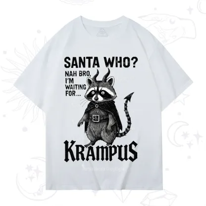 Purplehecate Santa Who? Nah Bro I'm Waiting for Krampus Christmas T-Shirt