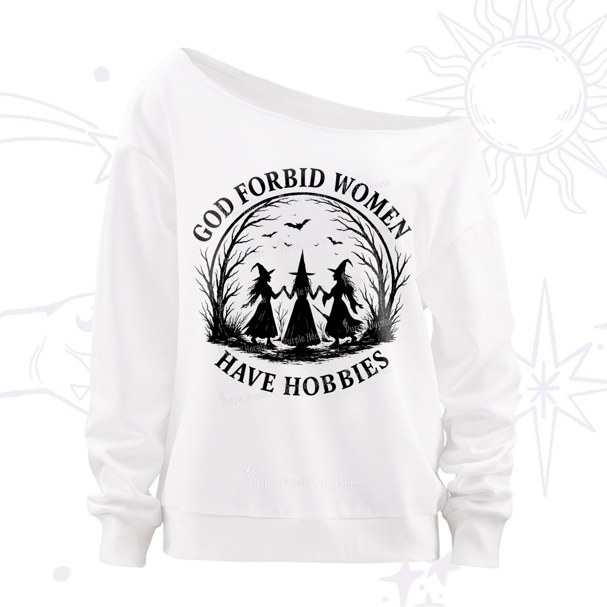 Purplehecate God Forbid Women Have Hobbies Off The Shoulder Sweatshirt