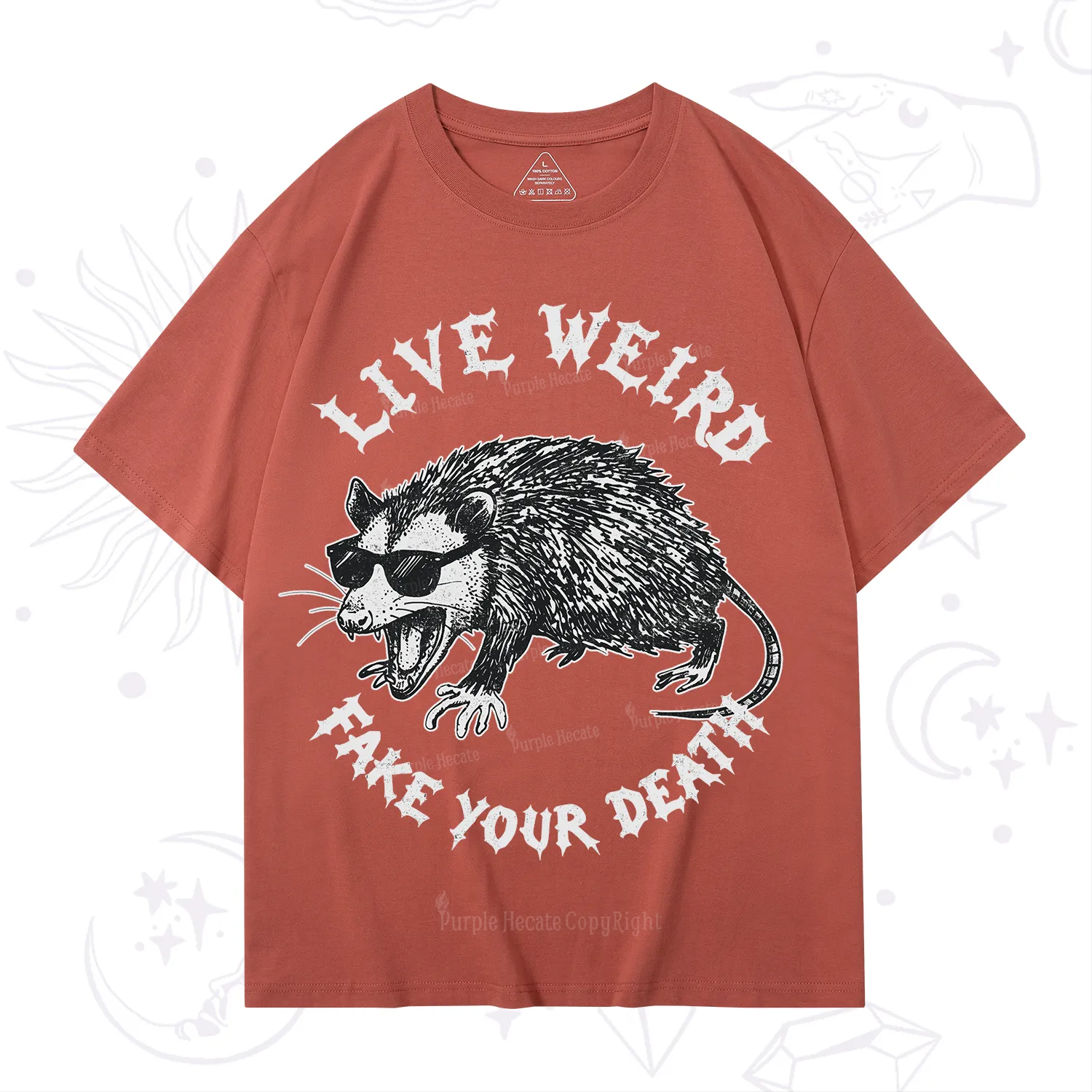 Purplehecate Live Weird Fake Your Death Silly Opossum T-Shirt