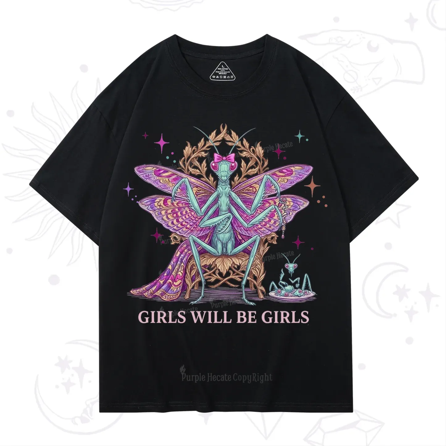 Purplehecate Girls Will Be Girls Mantis Queen T-Shirt