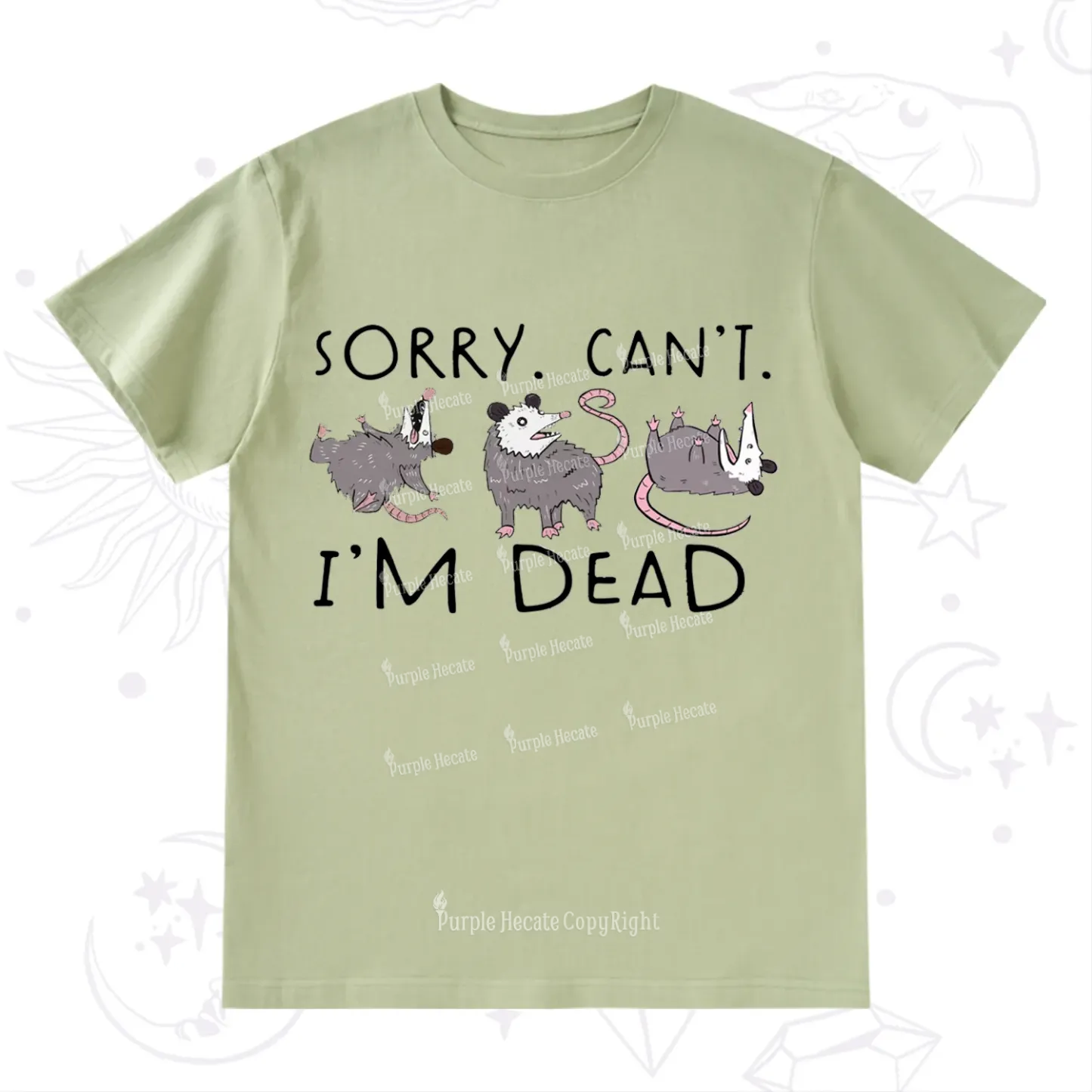 Purplehecate Funny Possum Sorry I Can't I'm Dead T-Shirt