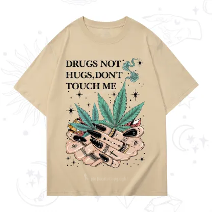 Purplehecate Drugs Not Hugs T-Shirt