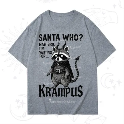 Purplehecate Santa Who? Nah Bro I'm Waiting for Krampus Christmas T-Shirt