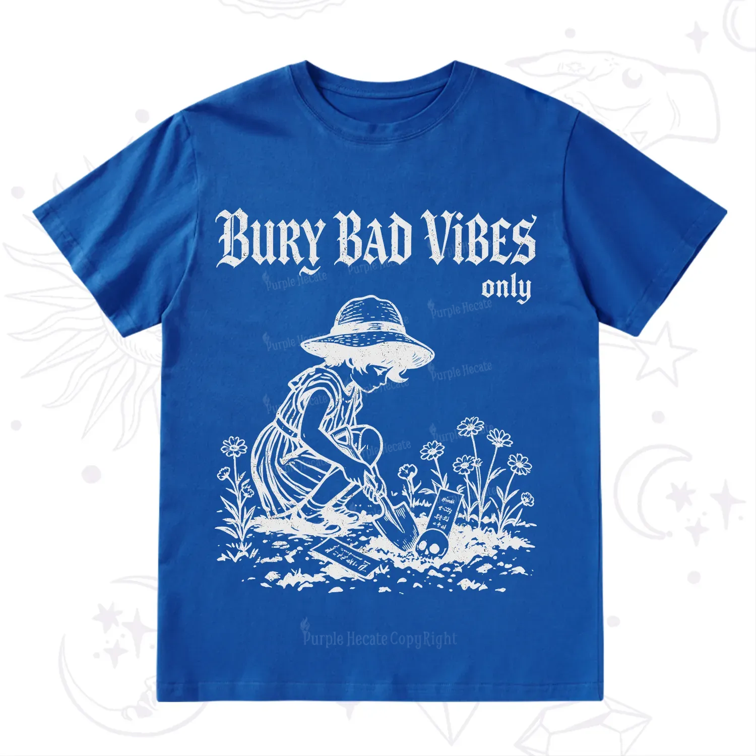 Purplehecate Bury Bad Vibes Only T-Shirt
