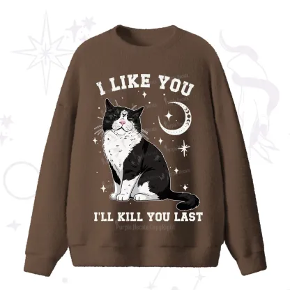 Purplehecate I Like You I'll Kill You Last Fuzzy Ugly Sweater
