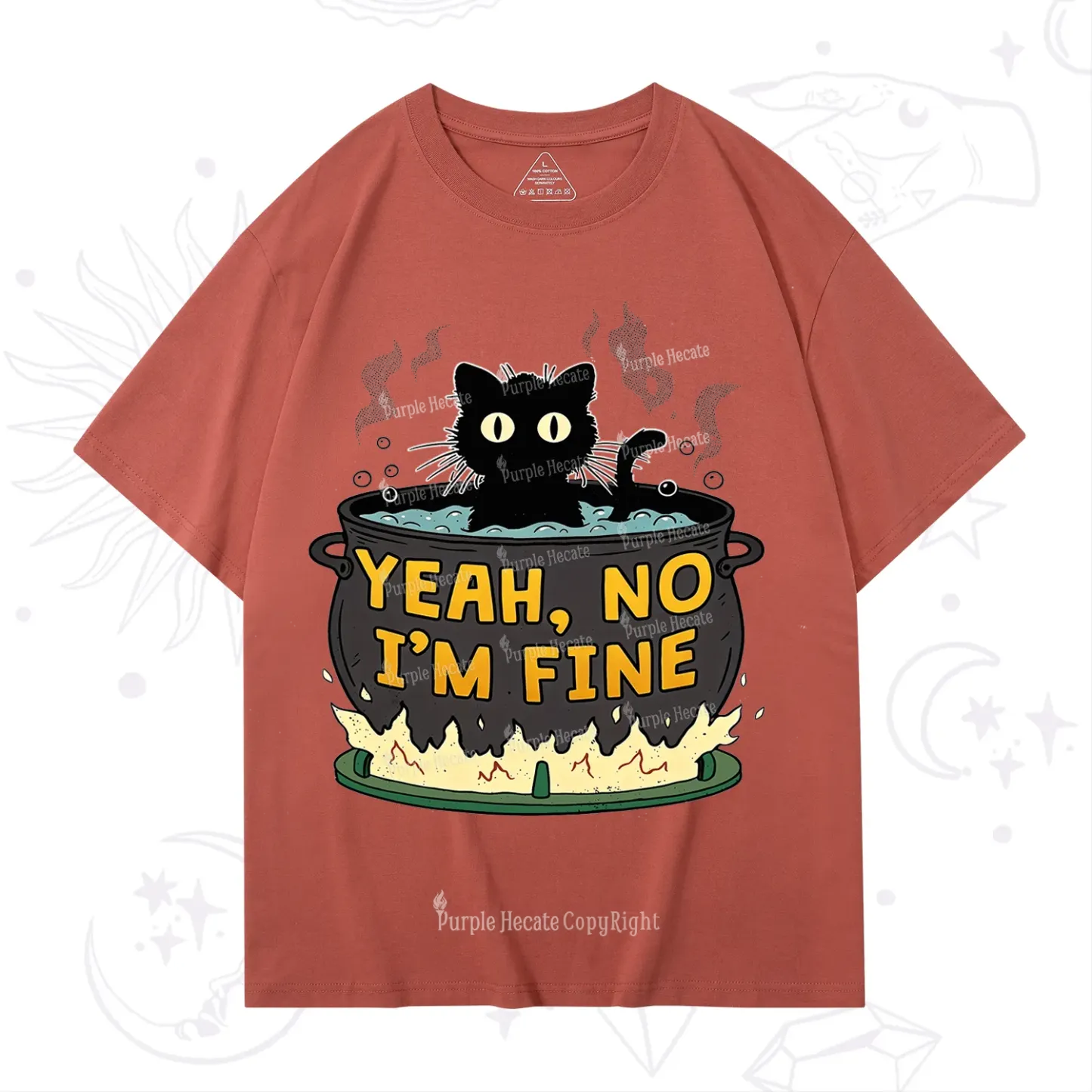 Purplehecate Yeah No I'm Fine T-Shirt