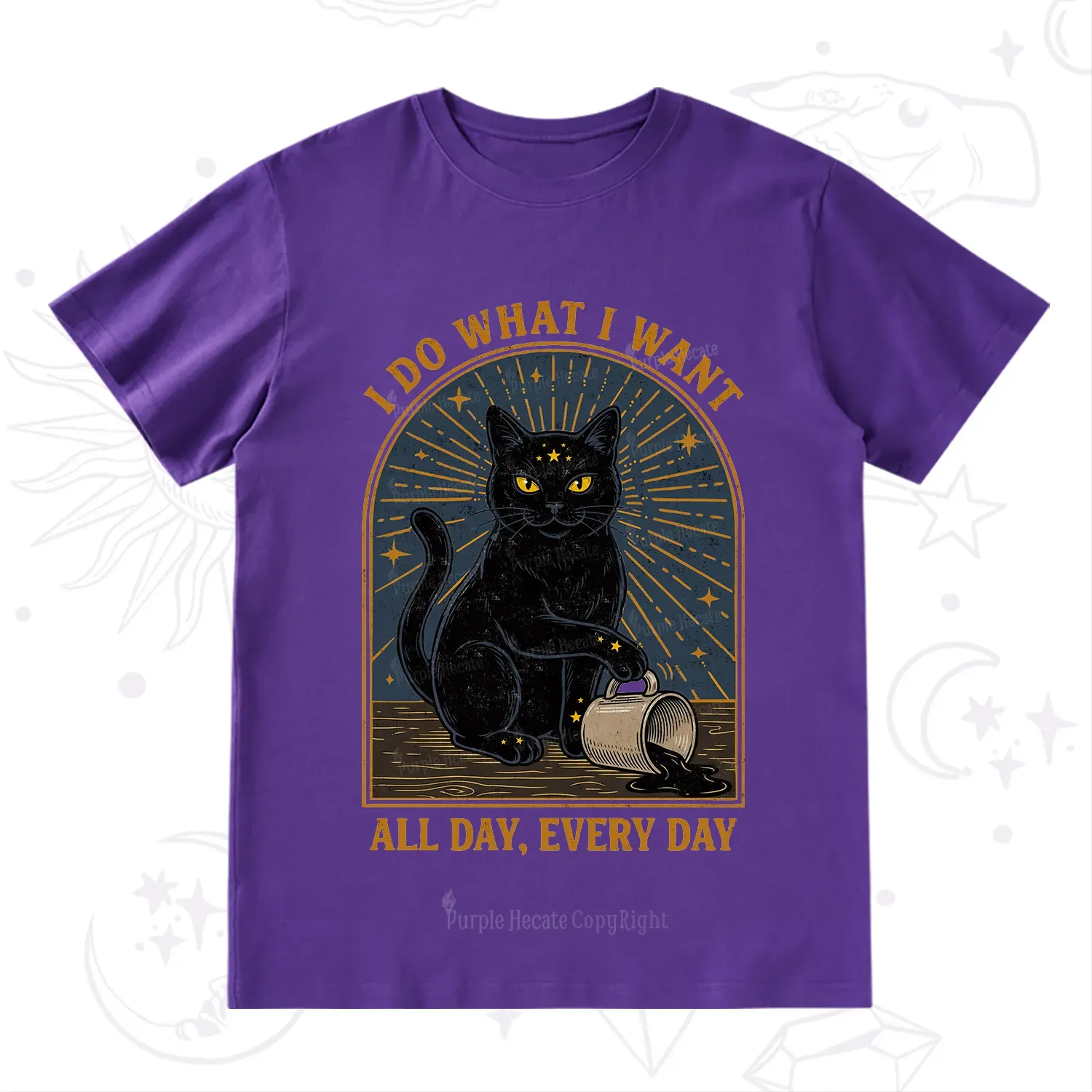 Purplehecate I Do What I What All Day T-Shirt