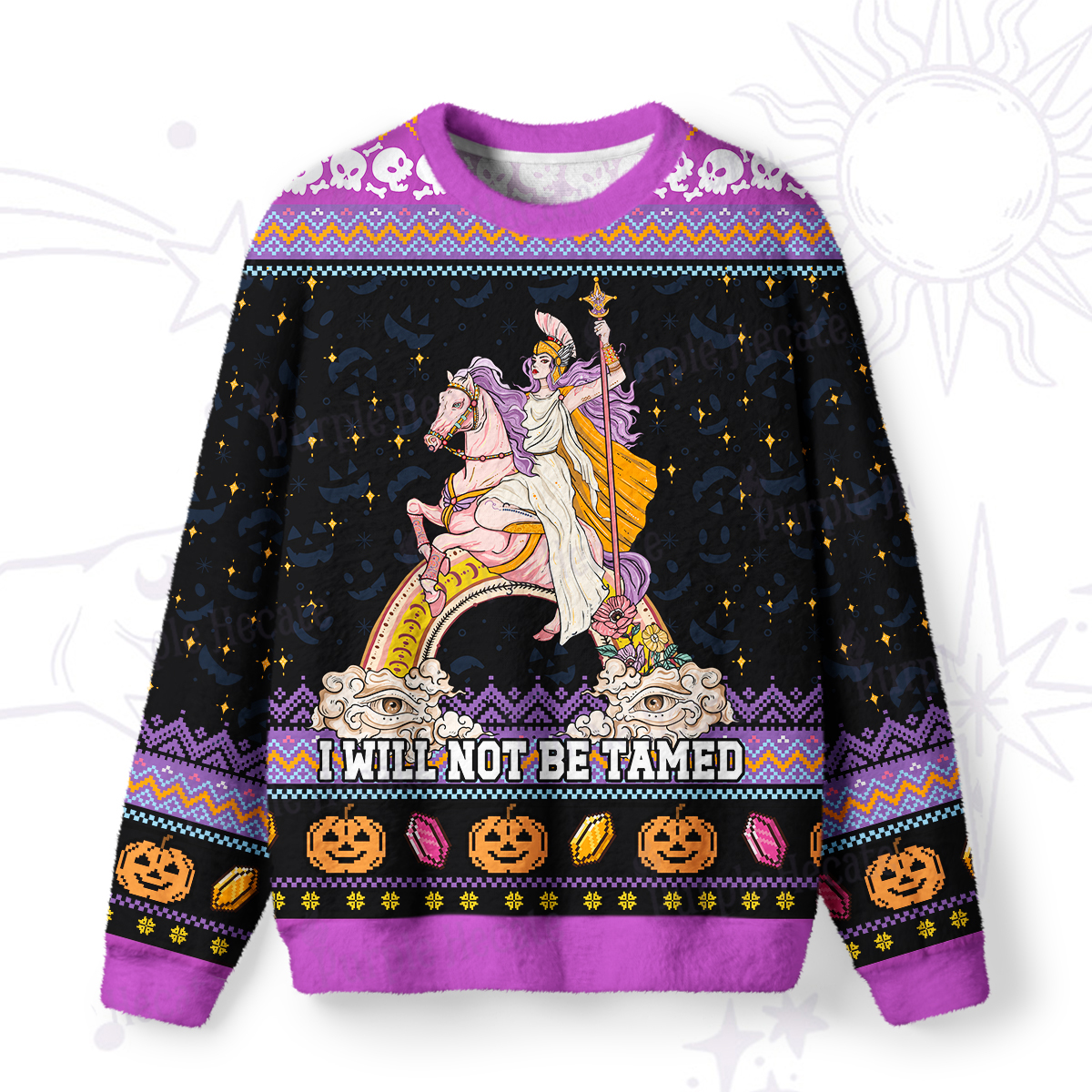 Purplehecate I Will Not Be Tamed Ugly Halloween Sweatshirts