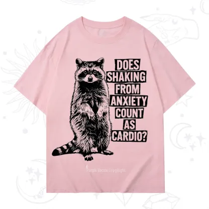 Purplehecate Does Shaking From Anxiety Count As Cardio T-Shirt