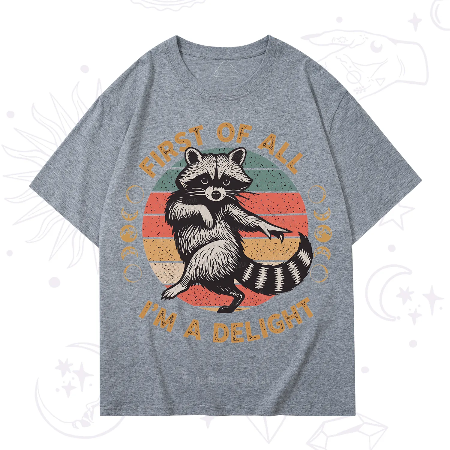Purplehecate First of All I'm A Delight Raccoon T-Shirt