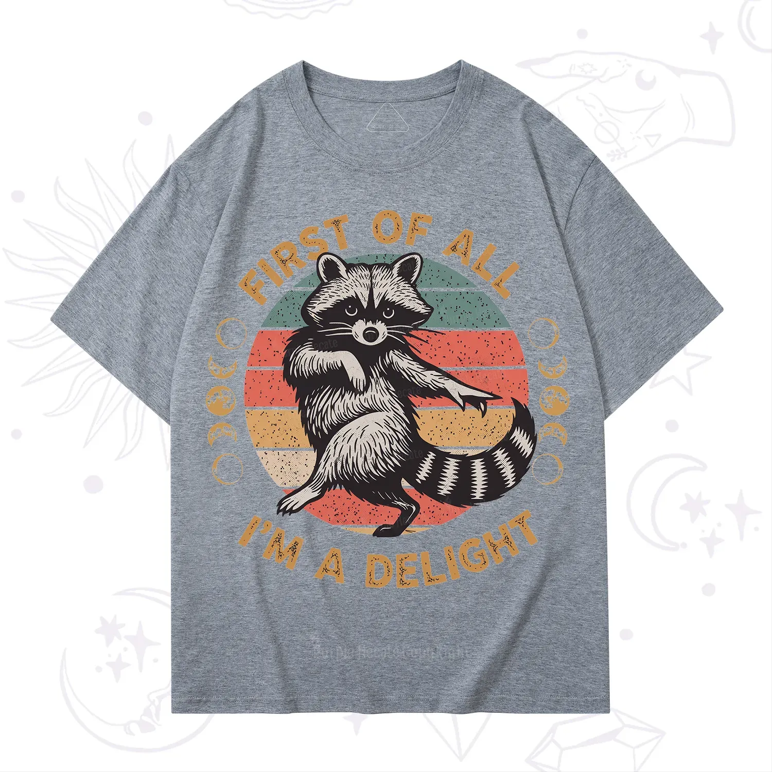 Purplehecate First of All I'm A Delight Raccoon T-Shirt