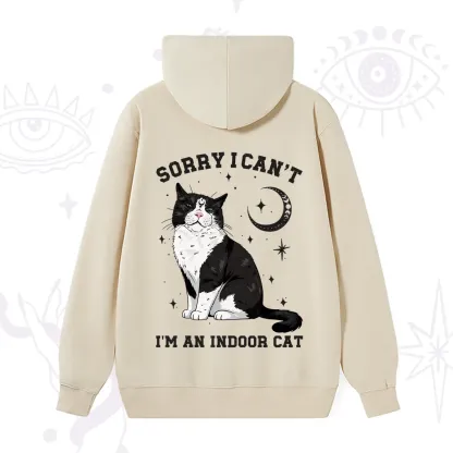 Purplehecate Sorry I Can't Go I'm an Indoor Cat Hoodie